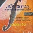 Benedetto Guitars Jazz Guiar Workshops by Howard Paul - Europe 2013 Tour poster
