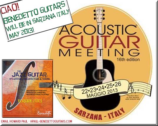 Benedetto Guitars at Sarzana Guitar Festival 2013