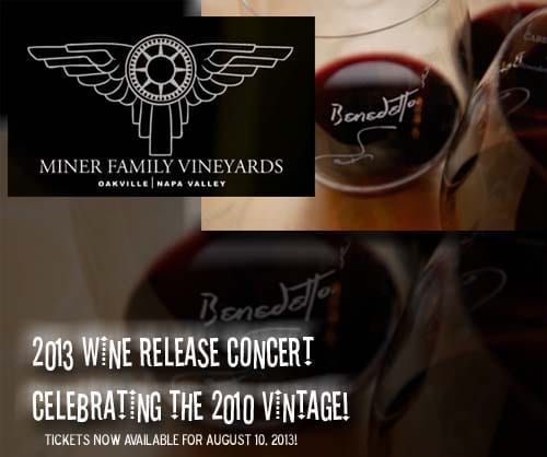 2013 Miner Benedetto Wine Release Concert August 10, 2013