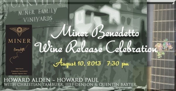 Annual Miner Benedetto Wine Release Concert Aug 10 2013