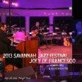 Savannah Jazz Festival 2013 with Joey de Francesco Trio