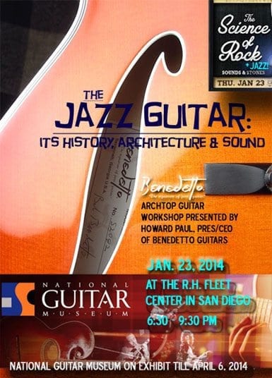 Benedetto Jazz Gtr Workshop National Guitar Museum San Diego 1-23-14 news final