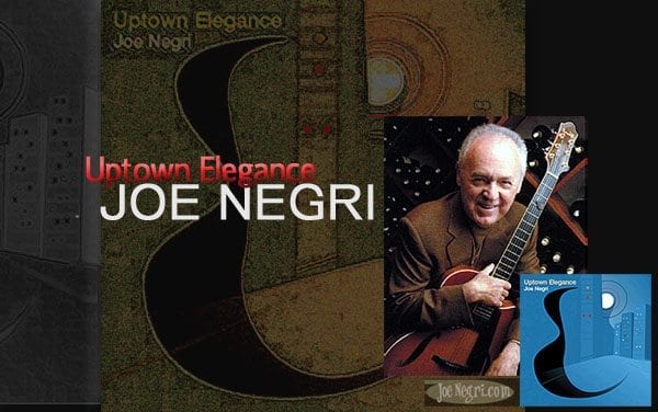 Joe Negri Uptown Elegance CD banner 2-11-14a news2
