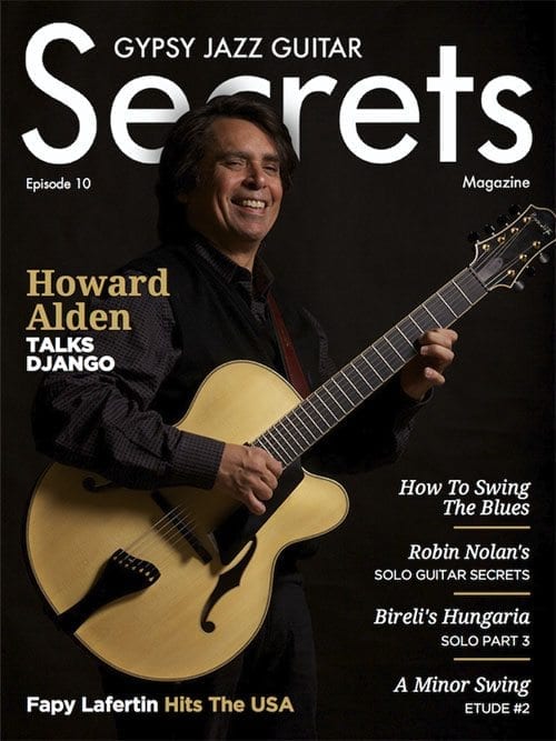 Benedetto Player Howard Alden on cover of SECRETS Gypsy Jazz Guitar secrets Episode 10- Nov 2014