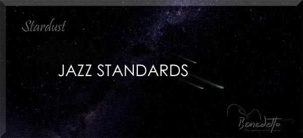 Stardust and Benedetto - Jazz Standards 